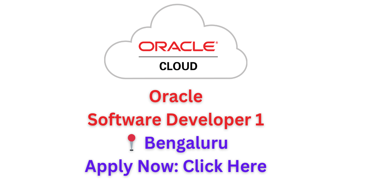 Oracle Software Developer 1 📍 Bengaluru Apply Now: Click Here